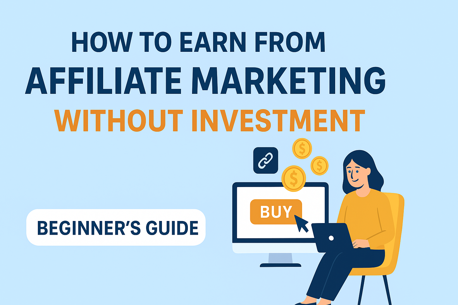 Earn from affiliate marketing without investment